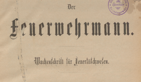 Der Feuerwehrmann 1908